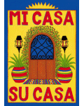 [Mi Casa Su Casa Banner]
