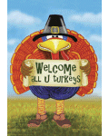 [Welcome All U Turkeys Banner]