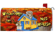 [Welcome Nuthouse Mailbox Cover]