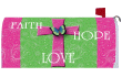 [Faith Hope Love Mailbox Cover]