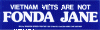 Vietnam Vets Are Not Fonda Jane