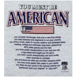 You Must Be American Tee Shirt
