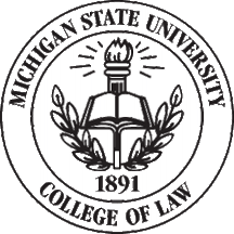 [Seal of Michigan State University College of Law]