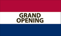 [Grand Opening Flag]