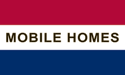 [Mobile Homes Flag]