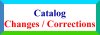 [Catalog Changes and Corrections]