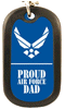 [Air Force Proud Dad Dog Tag]