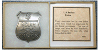 Replica Indian Police Badge - This type of badge was worn by Red Tomahawk, Police Sergeant, the man who killed Sitting Bull in 1890
