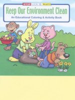 Keep Our Environment Clean educational coloring book