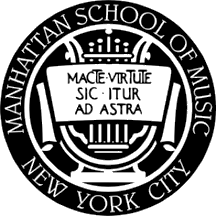 [Seal of Manhattan School of Music]